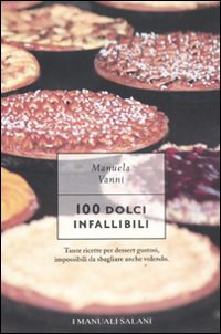 100 dolci infallibili