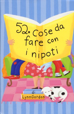 52 cose da fare con i nipoti. Carte