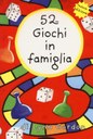 52 giochi in famiglia. Carte