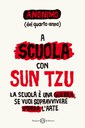 A scuola con Sun Tzu