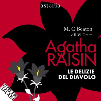 Agatha Raisin. Le delizie del diavolo