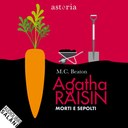 Agatha Raisin. Morti e sepolti