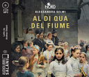 Al di qua del fiume Audiolibro CD MP3