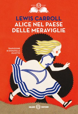 Alice nel paese delle meraviglie — Salani