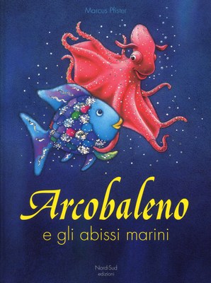 ARCOBALENO E GLI ABISSI MARINI