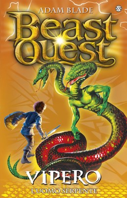 Beast Quest 10. Vipero. L'Uomo Serpente