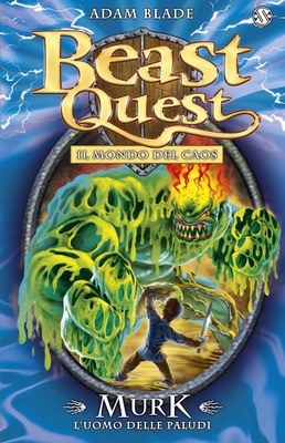 Beast Quest 34 - L'uomo delle Paludi