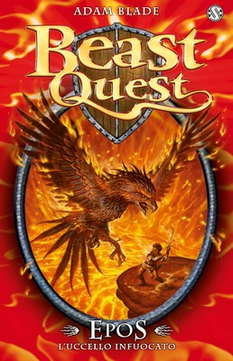 Beast Quest. Epos. L'uccello di fuoco