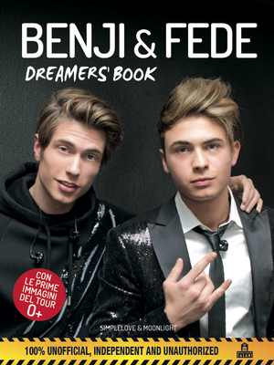 Benji & Fede. Dreamers' book