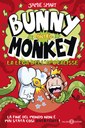 Bunny contro Monkey. La lega dell'apocalisse