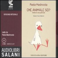 Che animale sei? Storia di una pennuta