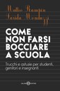 Come non farsi bocciare a scuola