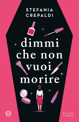 Dimmi che non vuoi morire