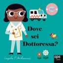 Dove sei Dottoressa?