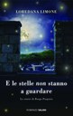 E le stelle non stanno a guardare