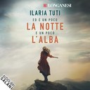 Ed è un poco la notte e un poco l'alba