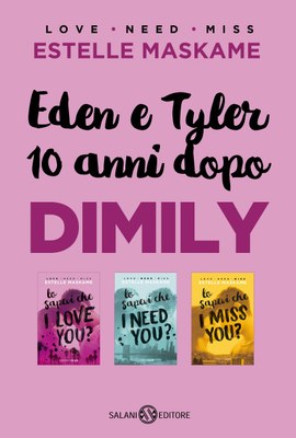 Eden e Tyler 10 anni dopo DIMILY
