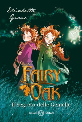 Fairy Oak 1 Il segreto delle gemelle