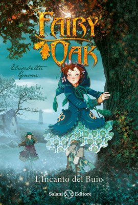 Fairy Oak 2 L'incanto del buio
