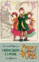 Fairy Oak . Capitan Grisam e l'amore  (I quattro misteri)