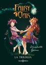 Fairy Oak - La Trilogia