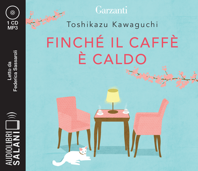 Finché il caffè è caldo Audiolibro CD