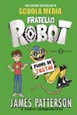 Fratello robot fuori di testa!