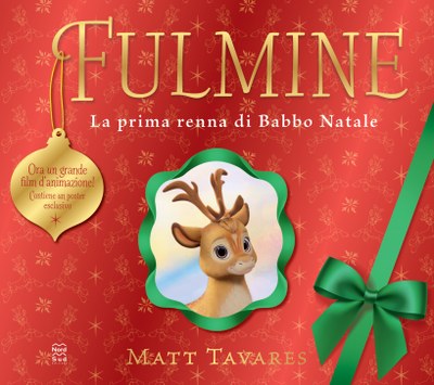 Fulmine. La prima renna di Babbo Natale - Edizione Tie-in