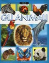 Gli animali. Ediz. a colori