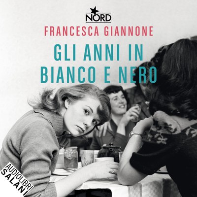 Gli anni in bianco e nero