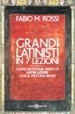 Grandi latinisti in 7 lezioni