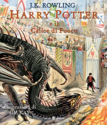 Harry Potter e il Calice di Fuoco - ed. Illustrata Jim Kay