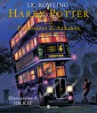 Harry Potter e il Prigioniero di Azkaban - Ed. Illustrata Jim Kay