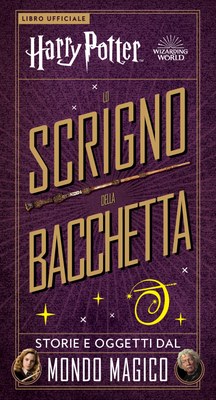 Harry Potter. Lo scrigno della bacchetta