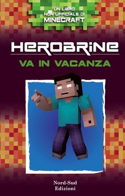 Herobrine in vacanza