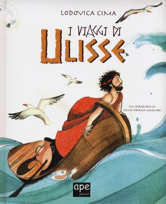 I viaggi di Ulisse. Ediz. illustrata