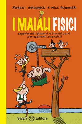 I maiali fisici