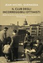 Il club degli incorreggibili ottimisti