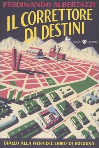 Il correttore di destini