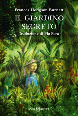 Il giardino segreto — Salani