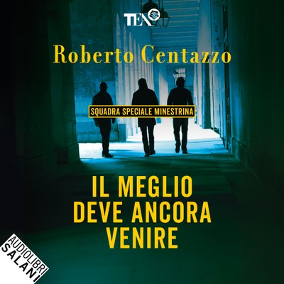 Il meglio deve ancora venire