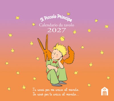 Il Piccolo Principe. Calendario da tavolo 2027
