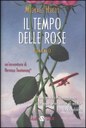 Il tempo delle rose