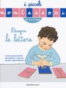 Impara le lettere. I piccoli Montessori