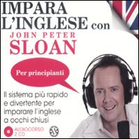 Impara l'inglese con John Peter Sloan