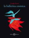 La ballerina cosmica