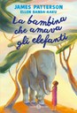 La bambina che amava gli elefanti