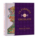 La fabbrica di cioccolato. Edizione speciale interattiva