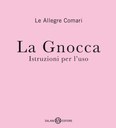 La Gnocca