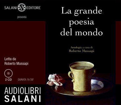 La grande poesia del mondo